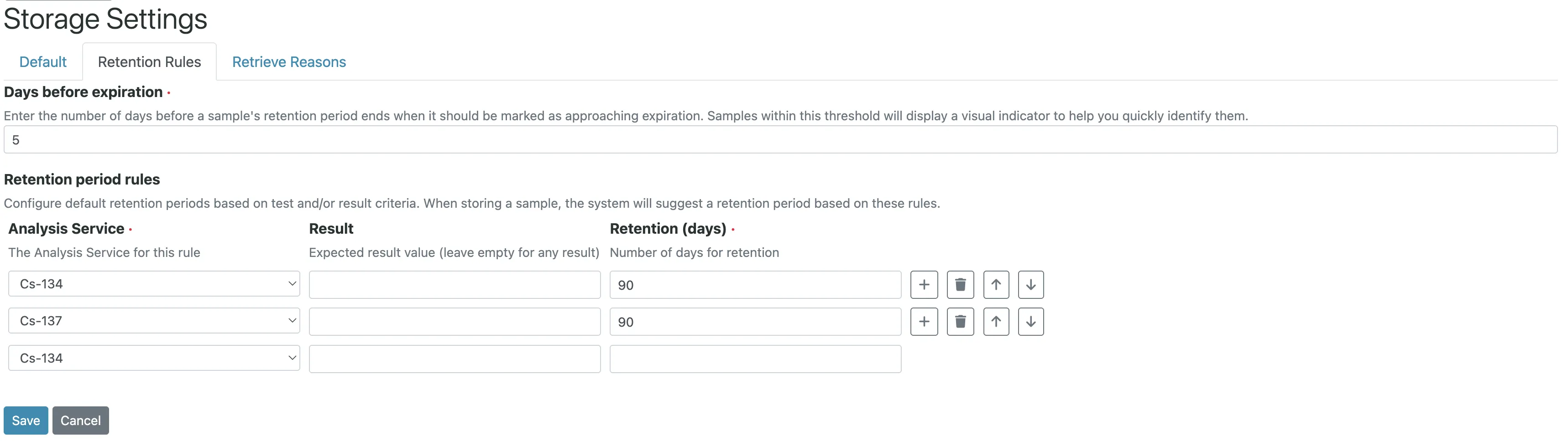 Storage Settings, Retention Rules tab. Days before expiration set to 5. Three retention-period rows: Analysis Service Cs-134 with 90-day retention, Cs-137 with 90-day retention, and a Cs-134 row with no retention value set. Save and Cancel buttons at the bottom.